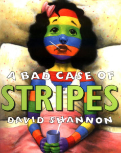 A Bad Case of Stripes